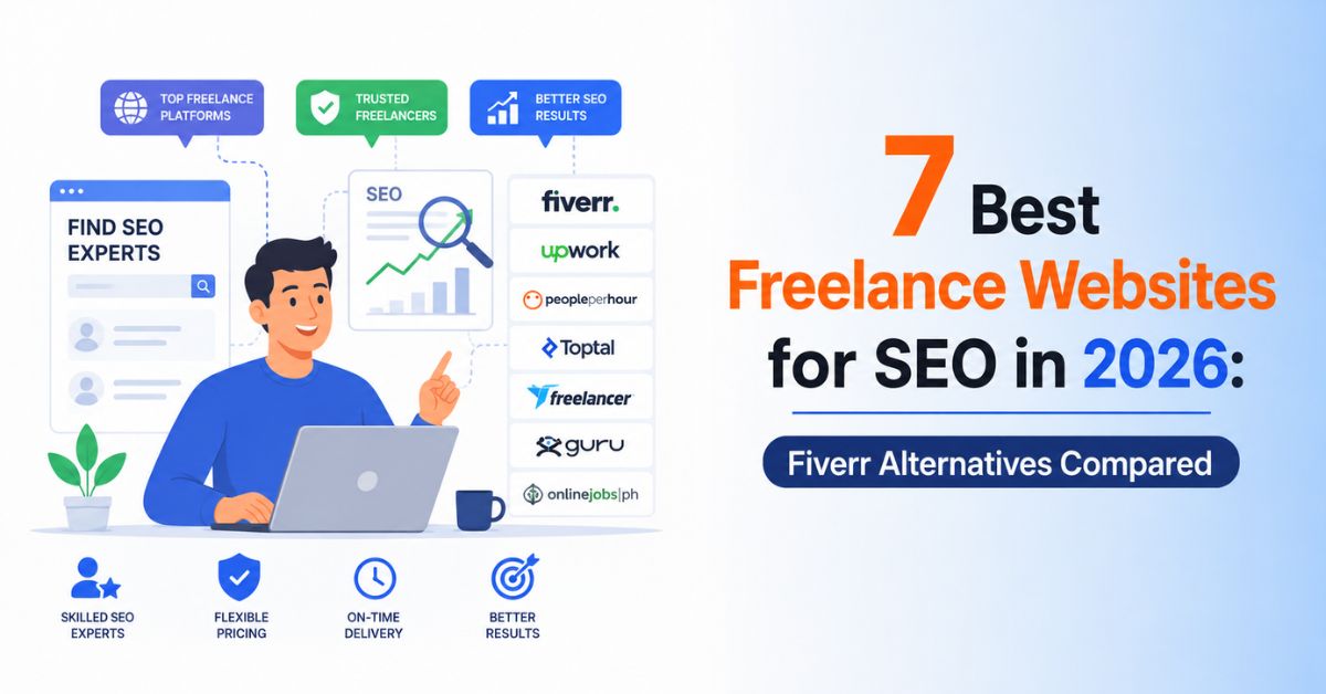 7 Best Freelance Websites for SEO in 2026: Fiverr Alternatives Compared