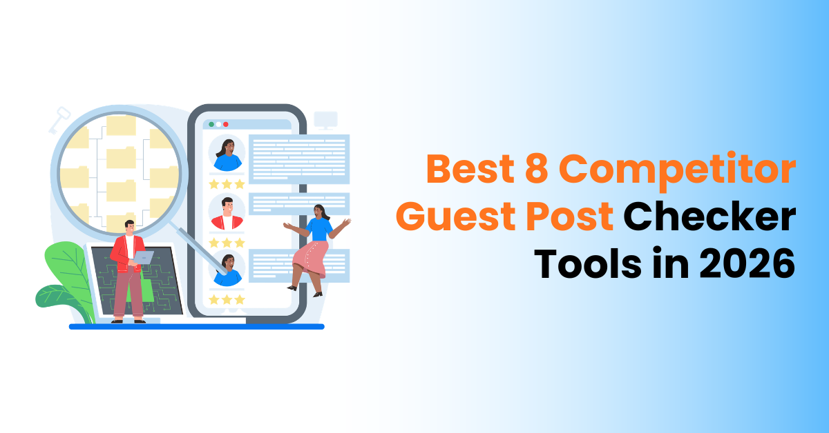 Competitor Guest Post Checker Tools
