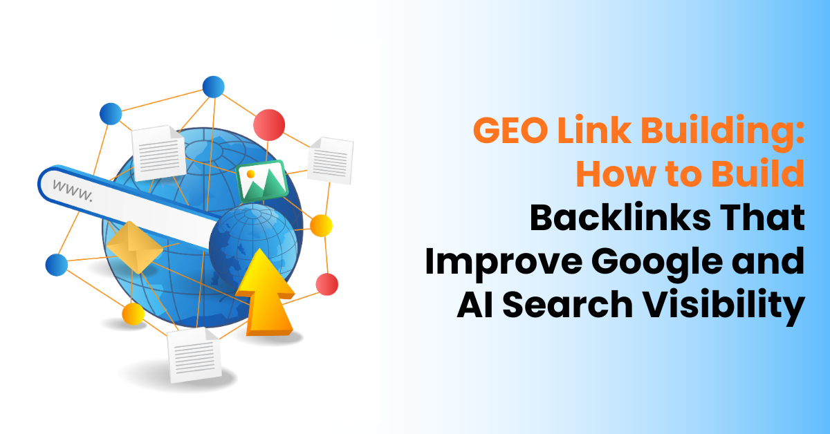 GEO Link Building: How to Build Backlinks That Improve Google and AI Search Visibility