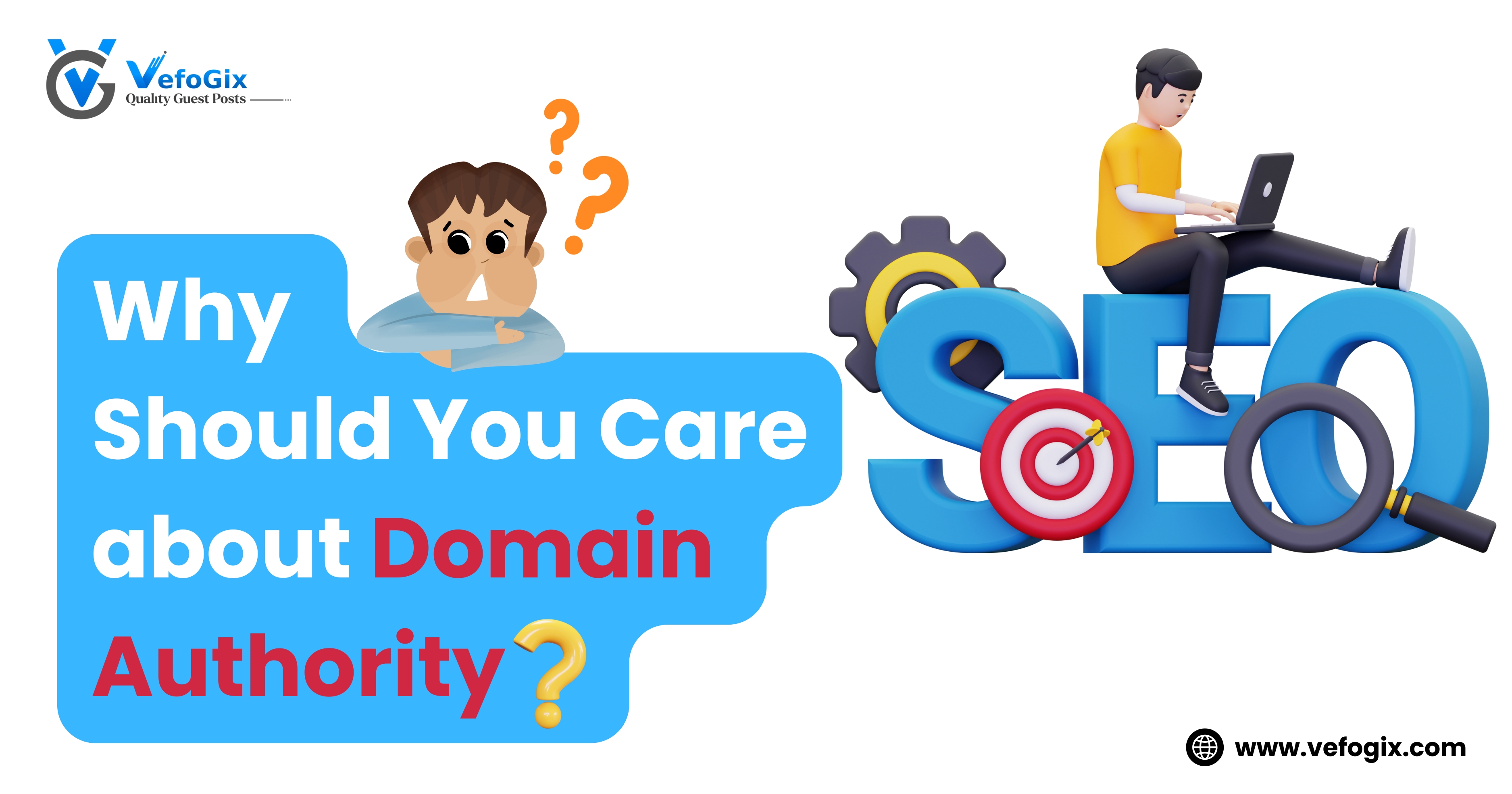 Why Should You Care about Domain Authority